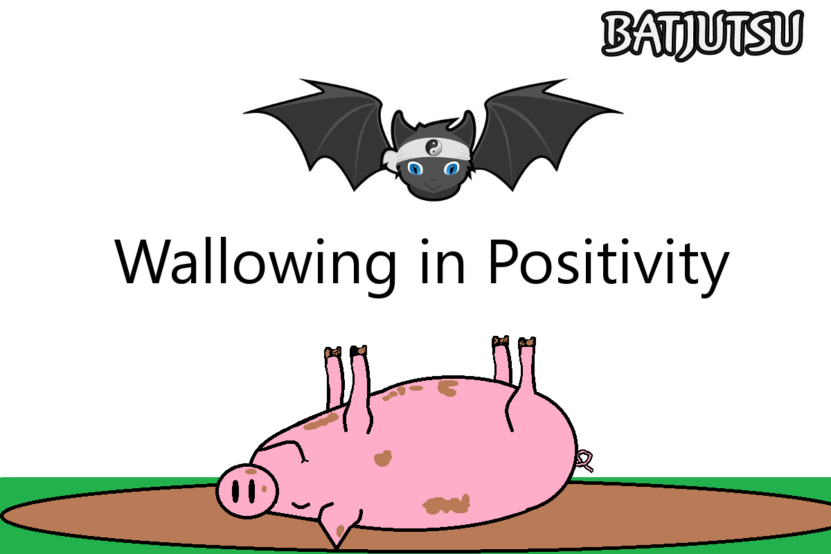 Wallowing in Positivity