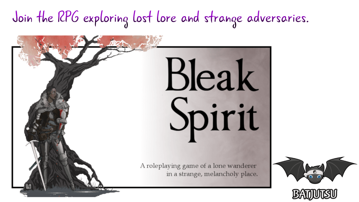 Bleak Spirit: Lost Lore + Adversaries