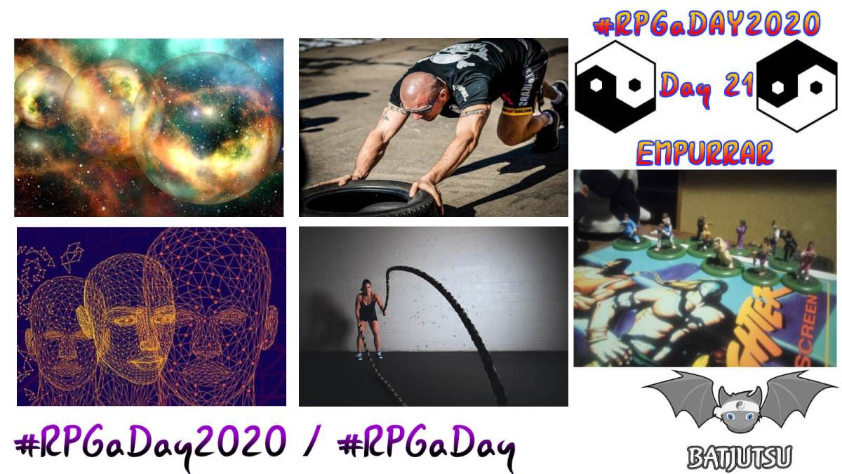 21 #RPGaDay2020 Push